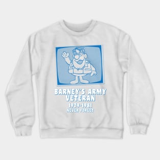 Barney's Army Veteran 70s-80s TV Show Retro T-Shirt Crewneck Sweatshirt